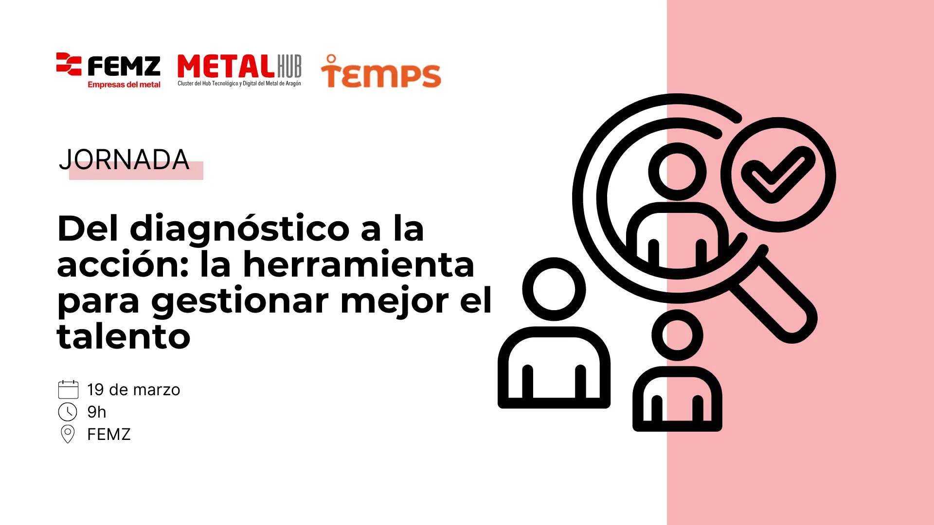 Del diagnóstico a la acción: la herramienta para gestionar mejor el talento