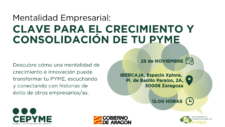 Descubre cómo la mentalidad empresarial puede mejorar tu empresa en una jornada de CEPYME Aragón