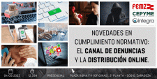JORNADA: NOVEDADES EN CUMPLIMIENTO NORMATIVO: EL CANAL DE DENUNCIAS Y LA DISTRIBUCIÓN ONLINE