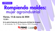 FORO: ‘ROMPIENDO MOLDES: MUJER AGROINDUSTRIAL’