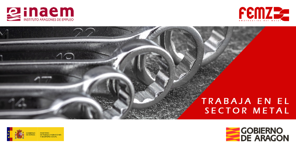 FEMZ PONE EN MARCHA UN PROGRAMA DE EMPLEO PARA PERSONAS DESEMPLEADAS INTERESADOS EN EL SECTOR DEL METAL