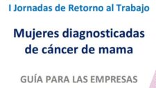 ¿CÓMO ES LA VUELTA AL TRABAJO PARA LAS SUPERVIVIENTES AL CÁNCER DE MAMA?