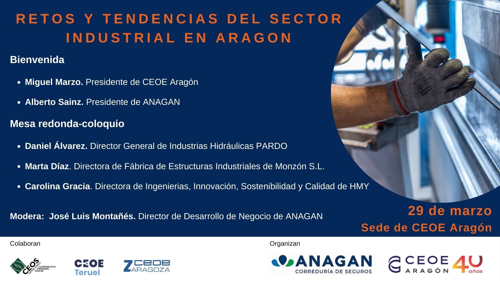 CEOE ARAGÓN Y ANAGAN ORGANIZAN LA JORNADA “TENDENCIAS Y FUTURO DEL SECTOR INDUSTRIAL EN ARAGÓN”