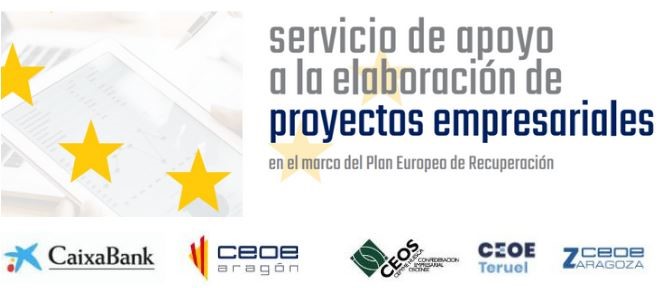 CEOE ARAGÓN CREA UN SERVICIO DE APOYO A LA ELABORACIÓN DE PROYECTOS EMPRESARIALES PARA PARTICIPAR EN LOS FONDOS EUROPEOS